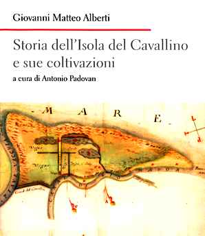 Copertina Storia dell'isola del Cavallino e sue coltivazioni